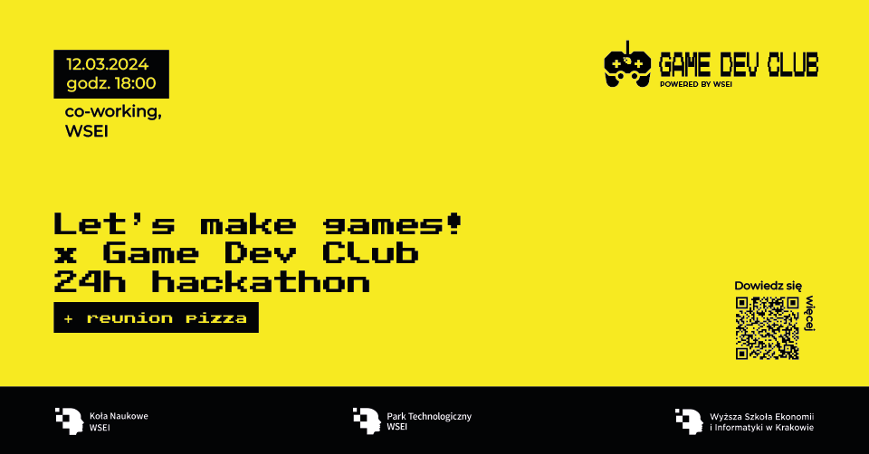Let's make games! 24h hackathon + reunion pizza
